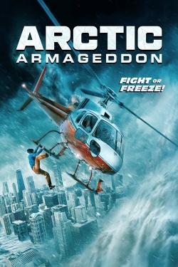 Watch Arctic Armageddon Movies Online Free