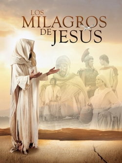 Watch The Miracles of Jesus Movies Online Free