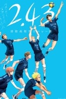 Watch 2.43: Seiin High School Boys Volleyball Team Movies Online Free