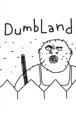 Watch DumbLand Movies Online Free