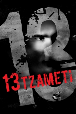 Watch 13 Tzameti Movies Online Free