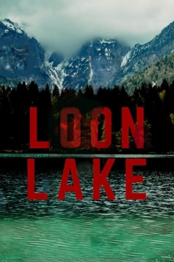 Watch Loon Lake Movies Online Free