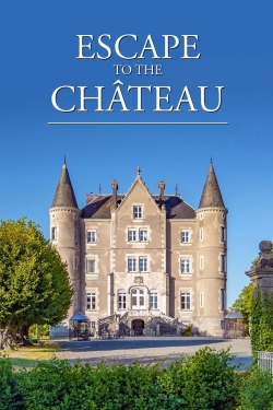 Watch Escape to the Chateau Movies Online Free