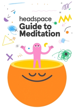 Watch Headspace Guide to Meditation Movies Online Free