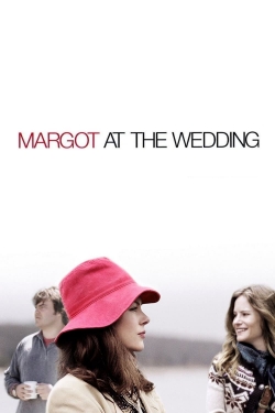 Watch Margot at the Wedding Movies Online Free