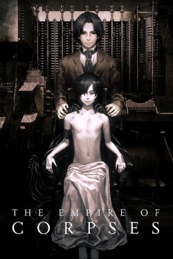 Watch The Empire of Corpses Movies Online Free