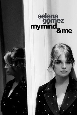 Watch Selena Gomez: My Mind & Me Movies Online Free