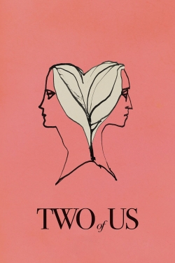 Watch Two of Us Movies Online Free