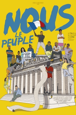 Watch Nous le peuple Movies Online Free