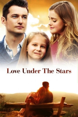 Watch Love Under the Stars Movies Online Free