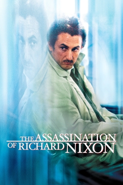 Watch The Assassination of Richard Nixon Movies Online Free