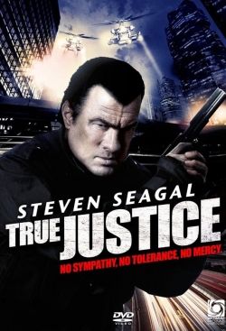 Watch True Justice Movies Online Free