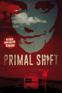 Watch Primal Shift Movies Online Free