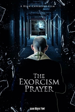 Watch The Exorcism Prayer Movies Online Free