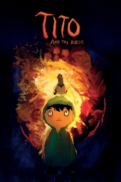 Watch Tito and the Birds Movies Online Free