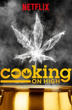 Watch Cooking on High Movies Online Free