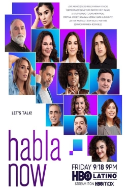 Watch Habla Now Movies Online Free