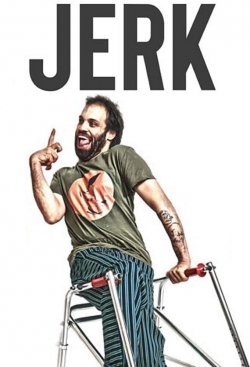 Watch Jerk Movies Online Free