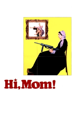 Watch Hi, Mom! Movies Online Free