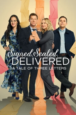 Watch Signed, Sealed, Delivered: A Tale of Three Letters Movies Online Free