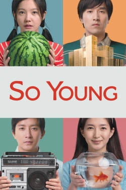 Watch So Young Movies Online Free