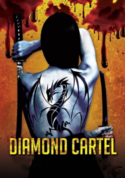 Watch Diamond Cartel Movies Online Free