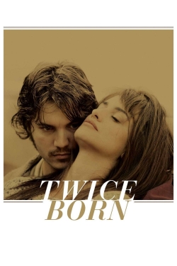 Watch Twice Born Movies Online Free