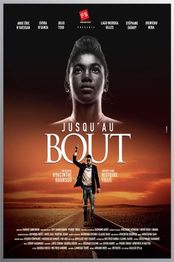 Watch Jusqu'au bout Movies Online Free