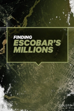 Watch Finding Escobar's Millions Movies Online Free