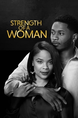 Watch Strength of a Woman Movies Online Free