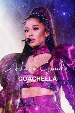 Watch Ariana Grande: Coachella Movies Online Free