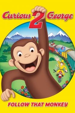 Watch Curious George 2: Follow That Monkey! Movies Online Free