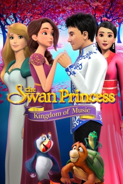 Watch The Swan Princess: Kingdom of Music Movies Online Free