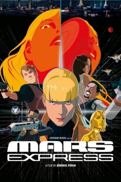 Watch Mars Express Movies Online Free