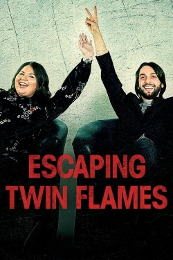 Watch Escaping Twin Flames Movies Online Free