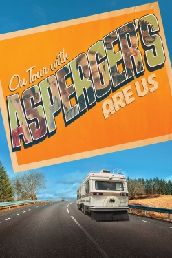 Watch On Tour with Asperger's Are Us Movies Online Free