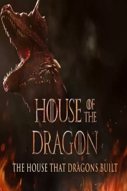 Watch The House That Dragons Built Movies Online Free