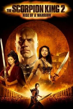 Watch The Scorpion King: Rise of a Warrior Movies Online Free