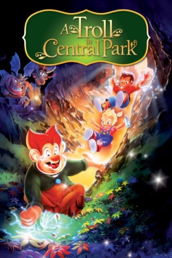 Watch A Troll in Central Park Movies Online Free