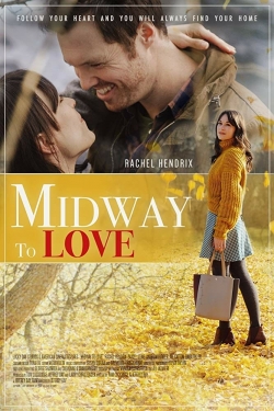 Watch Midway to Love Movies Online Free