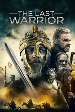 Watch The Last Warrior Movies Online Free