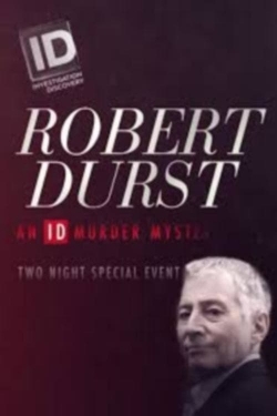 Watch Robert Durst: An ID Murder Mystery Movies Online Free