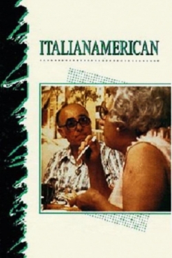 Watch Italianamerican Movies Online Free