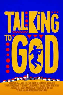 Watch Talking to God Movies Online Free