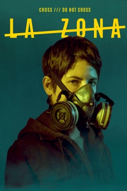 Watch La Zona Movies Online Free