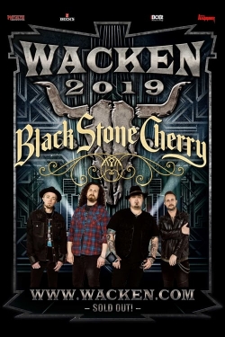 Watch Black Stone Cherry - Wacken Open Air 2019 Movies Online Free