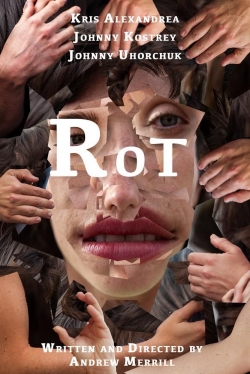 Watch Rot Movies Online Free