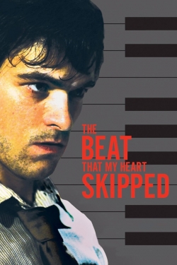 Watch The Beat That My Heart Skipped Movies Online Free