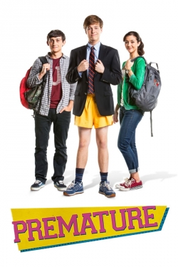 Watch Premature Movies Online Free