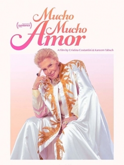 Watch Mucho Mucho Amor Movies Online Free